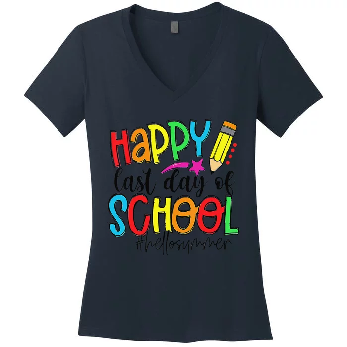 Happy Last Day Of School Teacher Student Graduation Gifts Gift Women's V-Neck T-Shirt