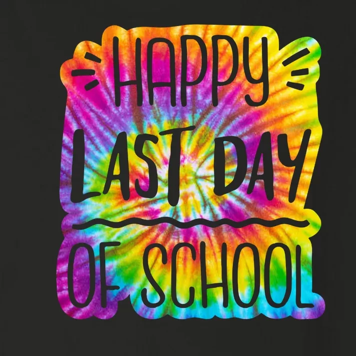 Happy Last Day Of School Rainbow Dye Toddler Long Sleeve Shirt