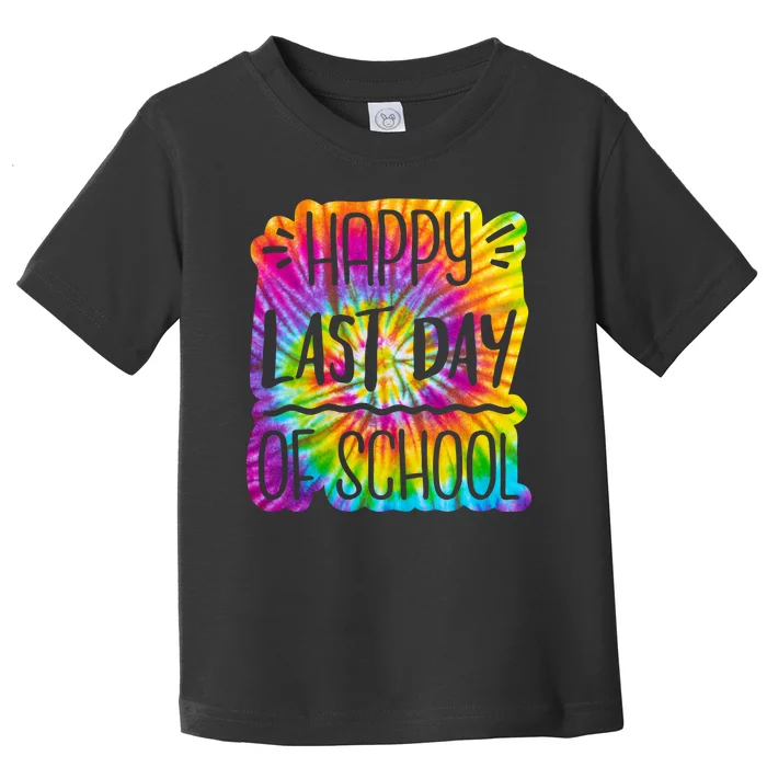 Happy Last Day Of School Rainbow Dye Toddler T-Shirt