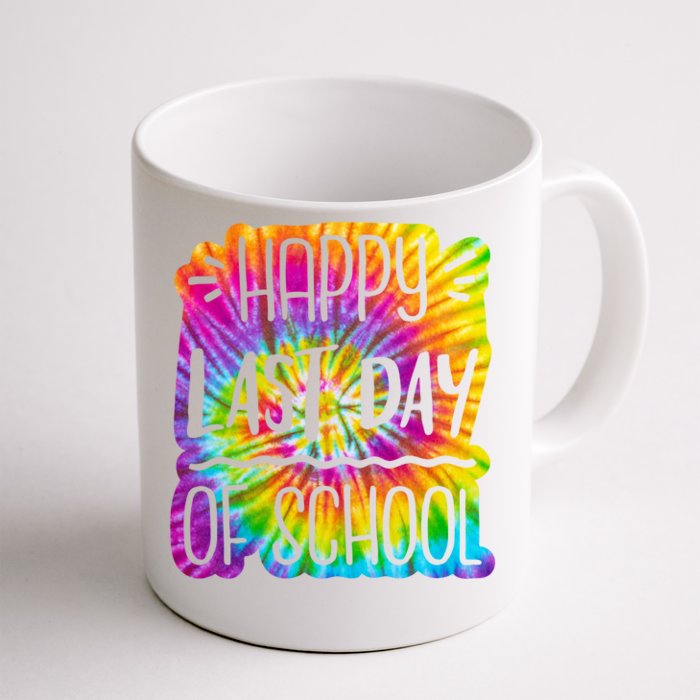 Happy Last Day Of School Rainbow Dye Front & Back Coffee Mug