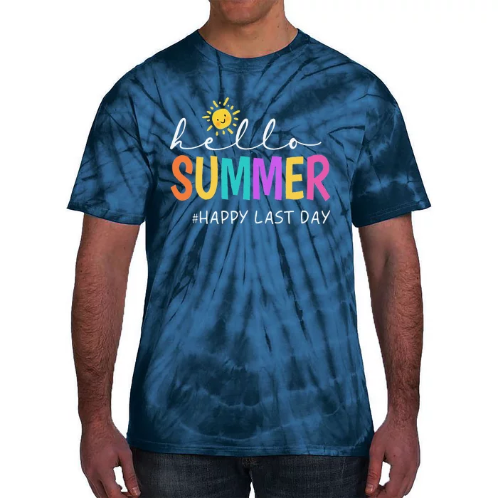 Happy Last Day Of School Teacher Student Hello Summer Gifts Tie-Dye T-Shirt