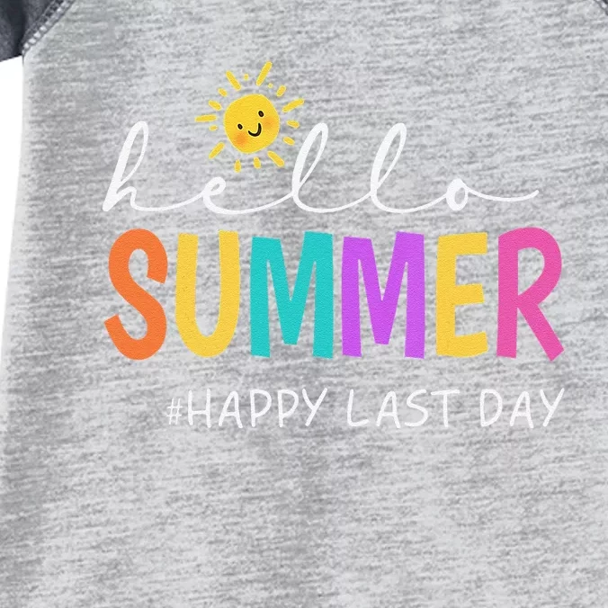 Happy Last Day Of School Teacher Student Hello Summer Gifts Infant Baby Jersey Bodysuit