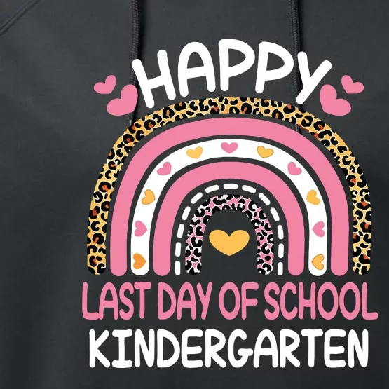 Happy Last Day Of Kindergarten Teacher Student Graduation Performance Fleece Hoodie