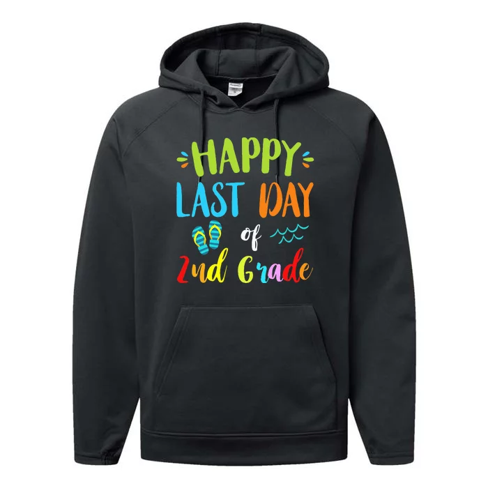 Happy Last Day Of 2Nd Grade Summer Vacation Gift Ideas Performance Fleece Hoodie