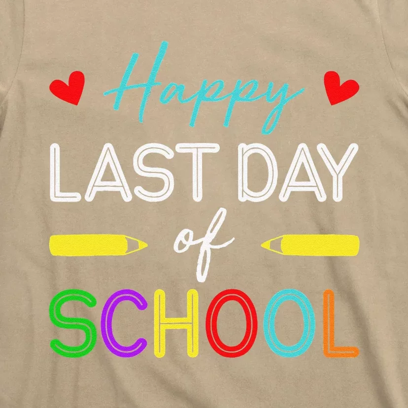 Happy Last Day Of School Teacher Student Summer Break T-Shirt