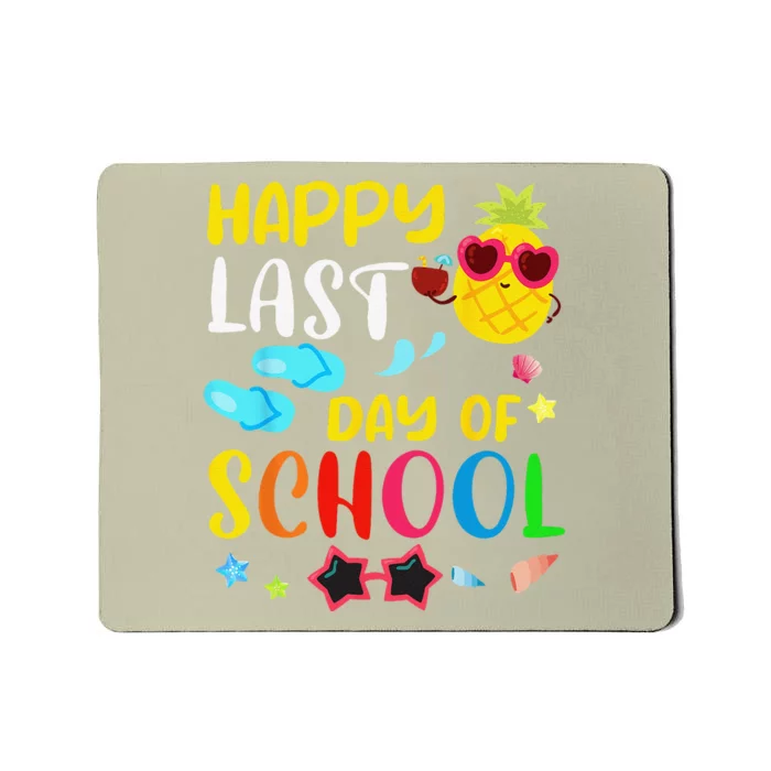 Happy Last Day Of School Teacher Student Summer Pineapple Mousepad