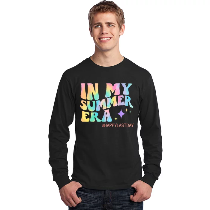 Happy Last Day Of School In My Summer Era Teacher Long Sleeve Shirt