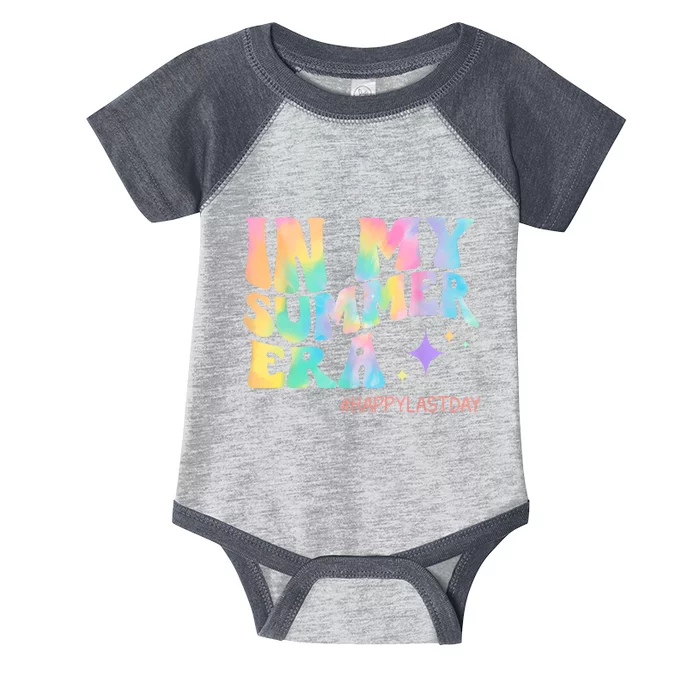 Happy Last Day Of School In My Summer Era Teacher Infant Baby Jersey Bodysuit