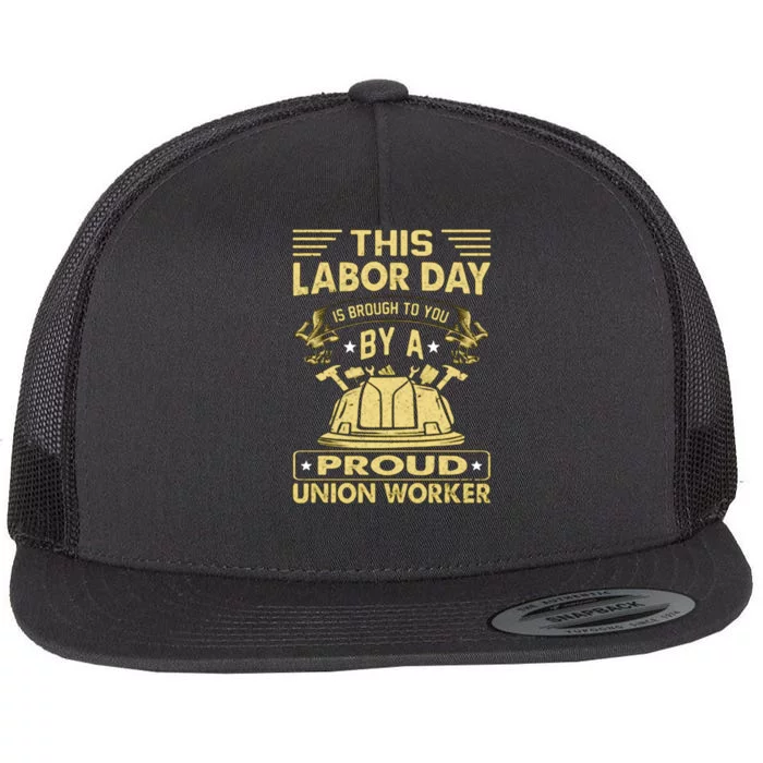 Happy Labor Day Design Union Worker Flat Bill Trucker Hat