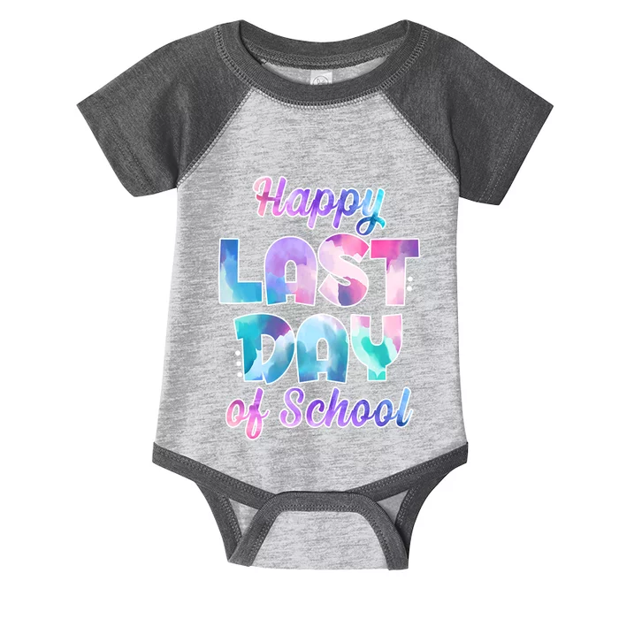 Happy Last Day Of School Colorful Infant Baby Jersey Bodysuit