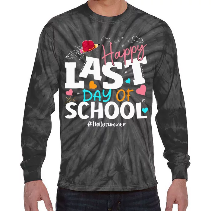 Happy Last Day Of School Hello Summer Students And Teachers Tie-Dye Long Sleeve Shirt