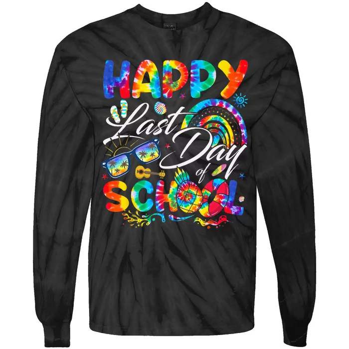 Happy Last Day Of School Teachers End Of Year Students Tie-Dye Long Sleeve Shirt