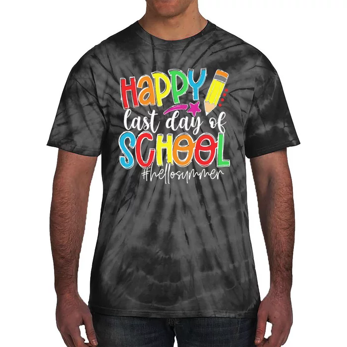 Happy Last Day Of School Teacher Kids Graduation Last Day Tie-Dye T-Shirt