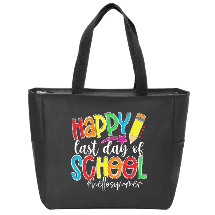 Happy Last Day Of School Teacher Kids Graduation Last Day Zip Tote Bag