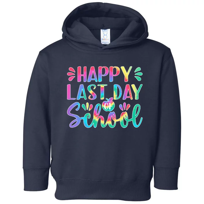 Happy Last Day Of School Teachertudent Graduation Toddler Hoodie