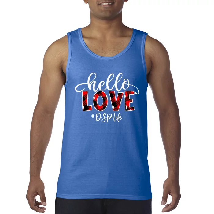 Hello Love Dsp Life Flannel Valentine's Day Gift Tank Top