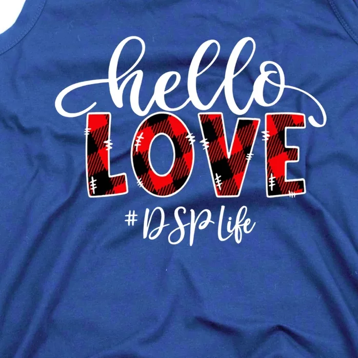 Hello Love Dsp Life Flannel Valentine's Day Gift Tank Top