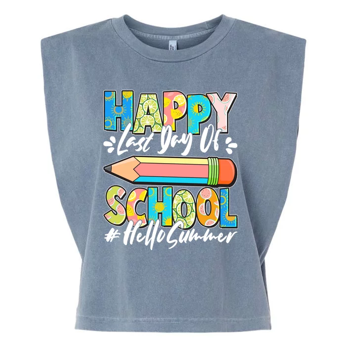 Happy Last Day Of School #Hello Summer Garment-Dyed Women's Muscle Tee