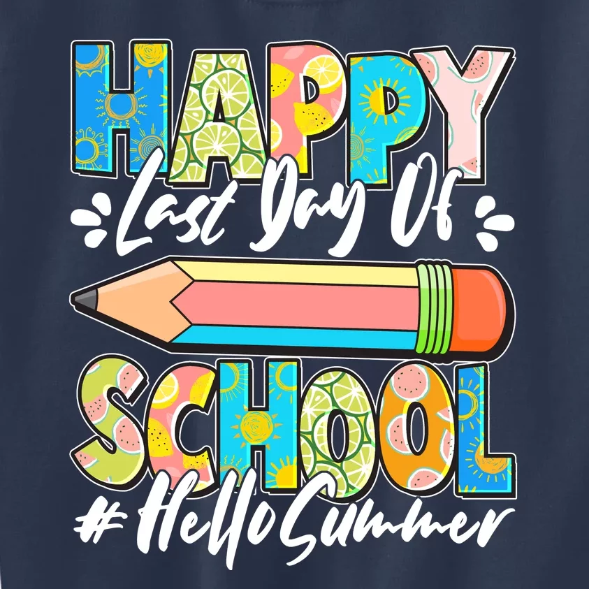 Happy Last Day Of School #Hello Summer Kids Sweatshirt