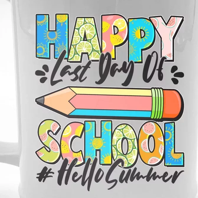 Happy Last Day Of School #Hello Summer Front & Back Beer Stein