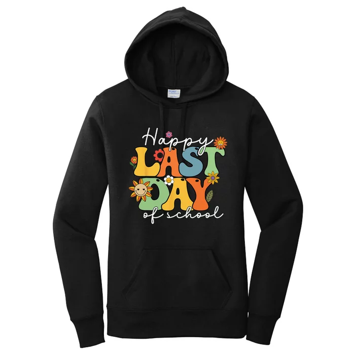 Happy Last Day Of School Graduation Groovy Teacher Student Women's Pullover Hoodie