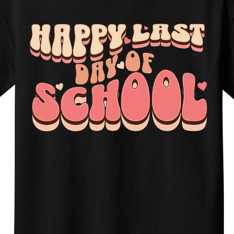 Happy Last Day Of School teacher Kids T-Shirt