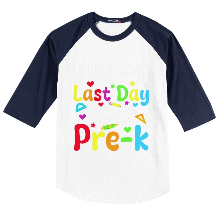 Happy Last Day Of Prek Teacher Student Graduation Baseball Sleeve Shirt