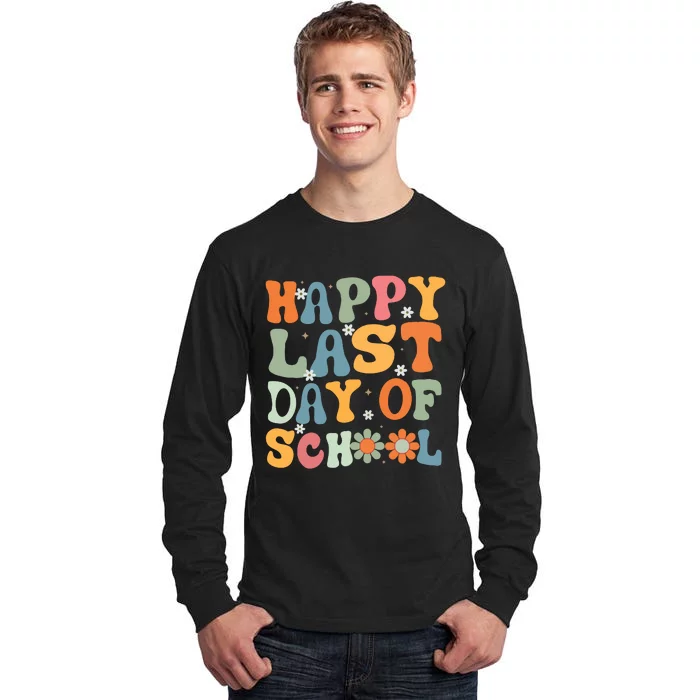 Happy Last Day Of School Teacher Tall Long Sleeve T-Shirt