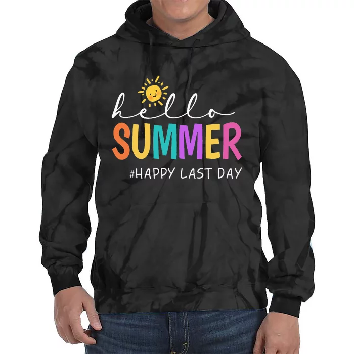 Happy Last Day Of School Teacher Student Hello Summer Tie Dye Hoodie