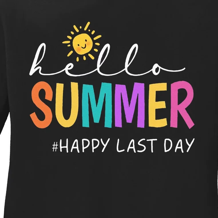 Happy Last Day Of School Teacher Student Hello Summer Ladies Long Sleeve Shirt