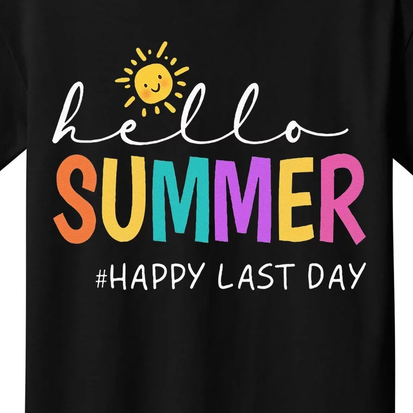 Happy Last Day Of School Teacher Student Hello Summer Kids T-Shirt