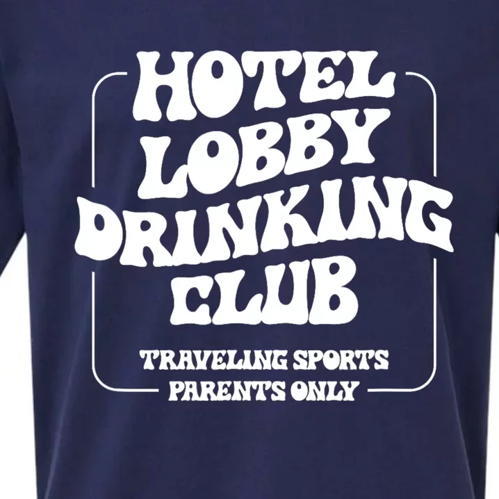 Hotel Lobby Drinking Club Traveling Tournament Parents Sueded Cloud Jersey T-Shirt