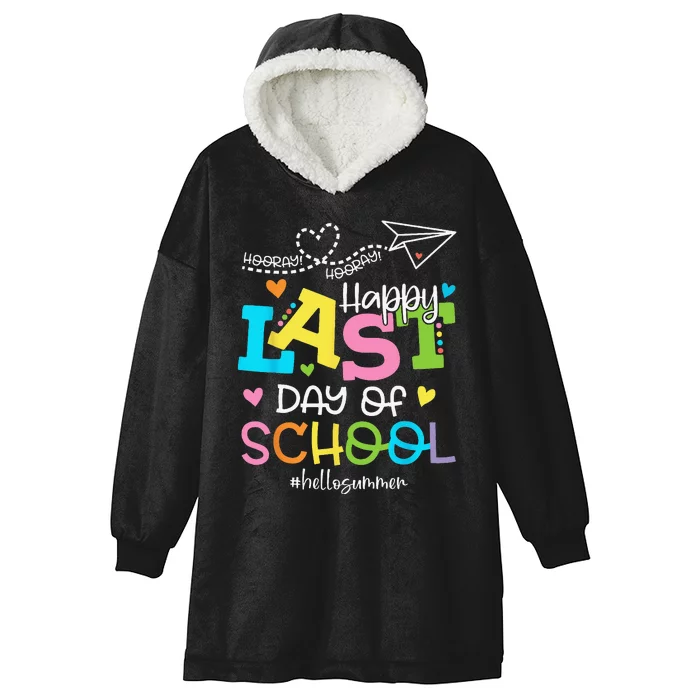 Happy Last Day Of School Hello Summer Students And Teachers Hooded Wearable Blanket