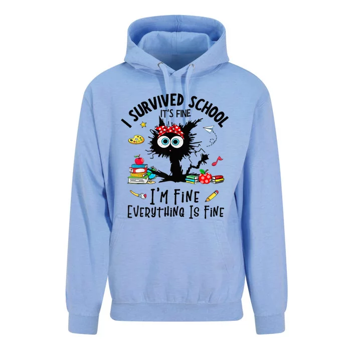 Happy Last Day Of School Its Fine IM Fine Fuuny Unisex Surf Hoodie