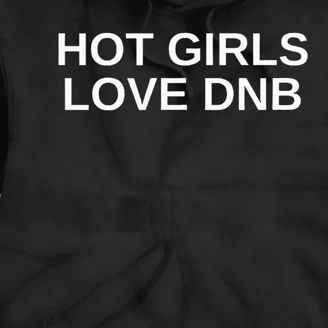 Hot Love Dnb Rave Techno Dj Drum And Bass Music Slay Tie Dye Hoodie