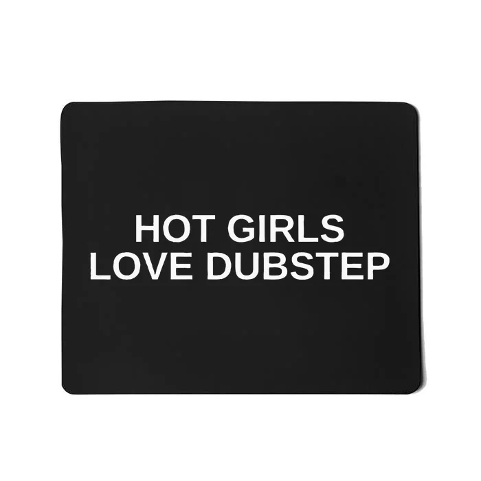 Hot Love Dubstep Edm Rave Funny Dj Techno House Music Mousepad