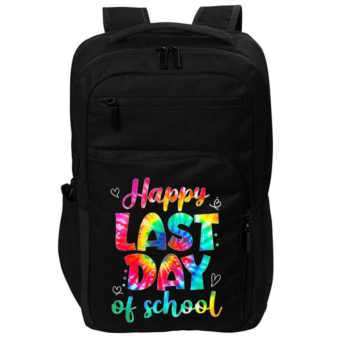 Happy Last Day Of School Tie Dye Students And Teachers Impact Tech Backpack