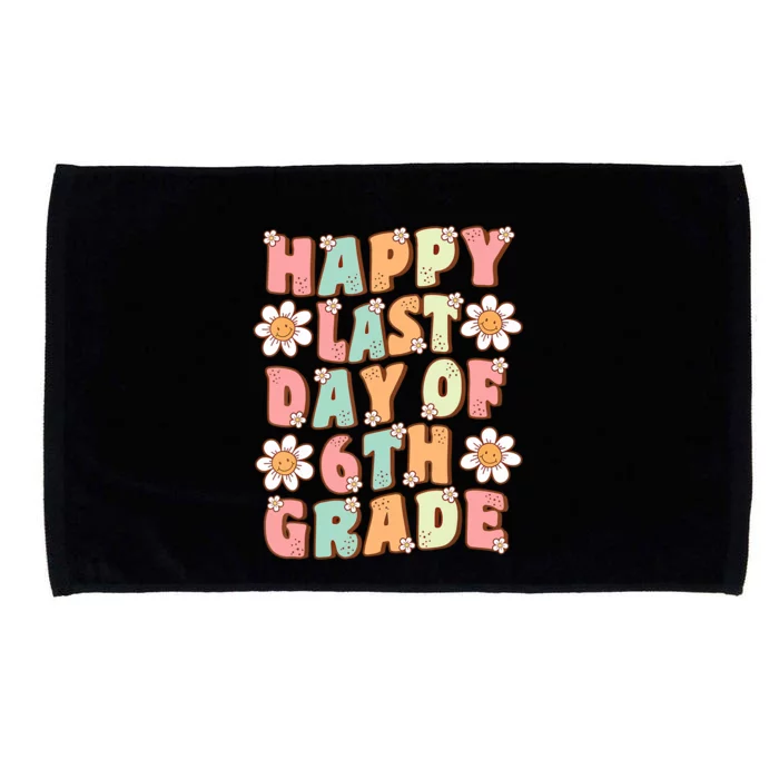 Happy Last Day Of 6Th Grade Cute Groovy Sixth Grade Teacher Gift Microfiber Hand Towel