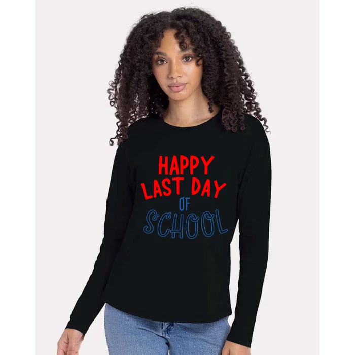 Happy Last Day Of School Summer Vacation Womens Cotton Relaxed Long Sleeve T-Shirt