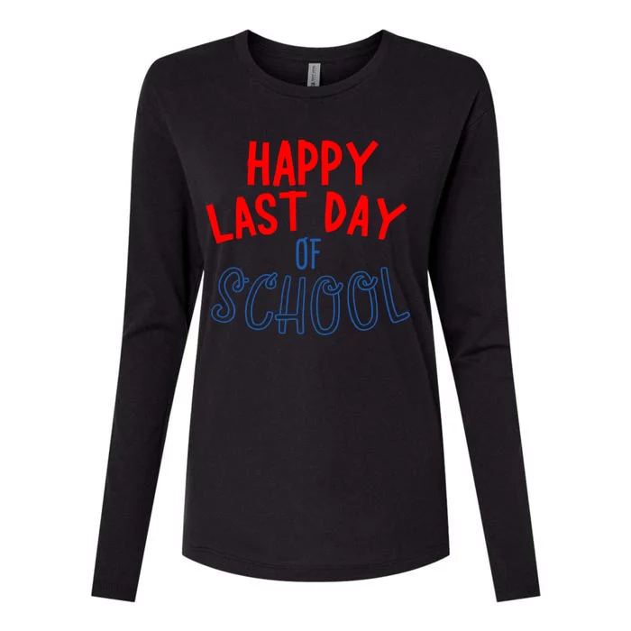 Happy Last Day Of School Summer Vacation Womens Cotton Relaxed Long Sleeve T-Shirt