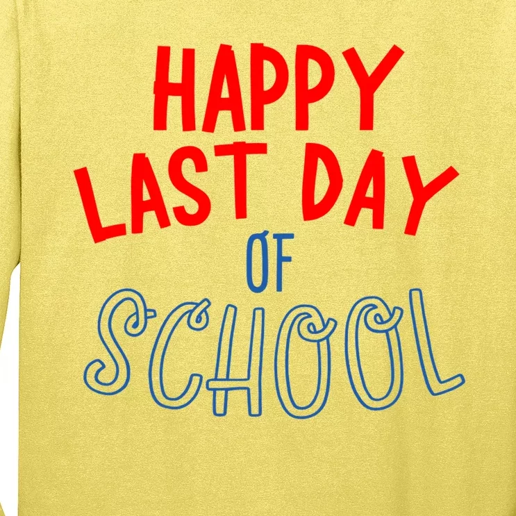 Happy Last Day Of School Summer Vacation Long Sleeve Shirt