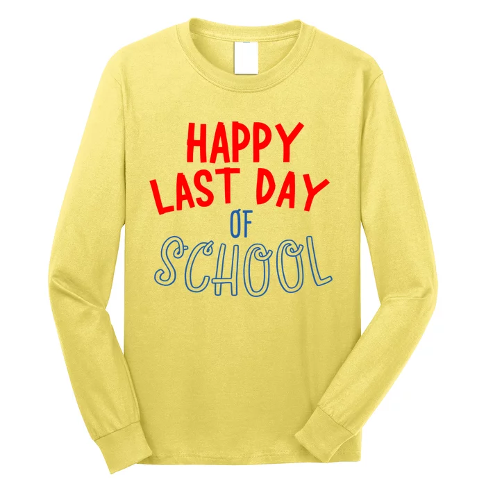 Happy Last Day Of School Summer Vacation Long Sleeve Shirt