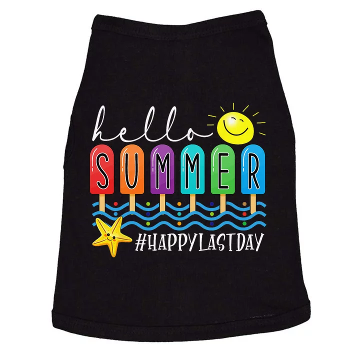 Happy Last Day of School Teachers Student Hello Summer Vibes Doggie Tank