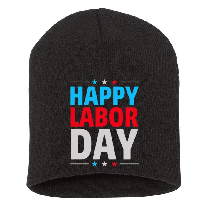 Happy Labor Day Celebration Graphic Short Acrylic Beanie