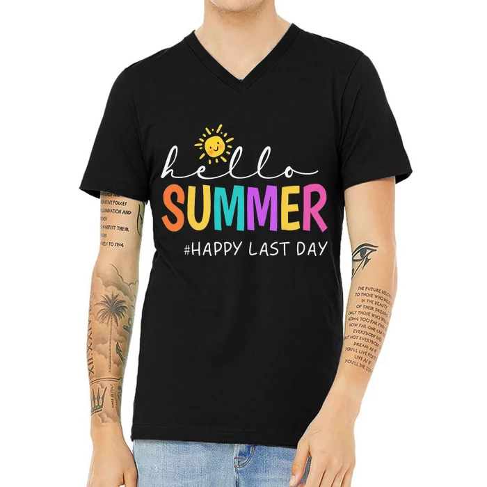 Happy Last Day of School Teacher Student Hello Summer Gifts V-Neck T-Shirt