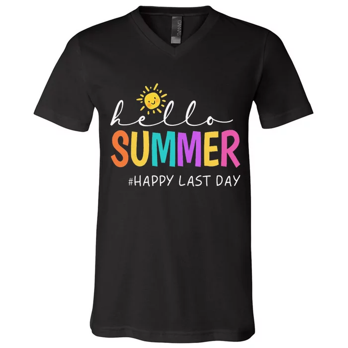 Happy Last Day of School Teacher Student Hello Summer Gifts V-Neck T-Shirt