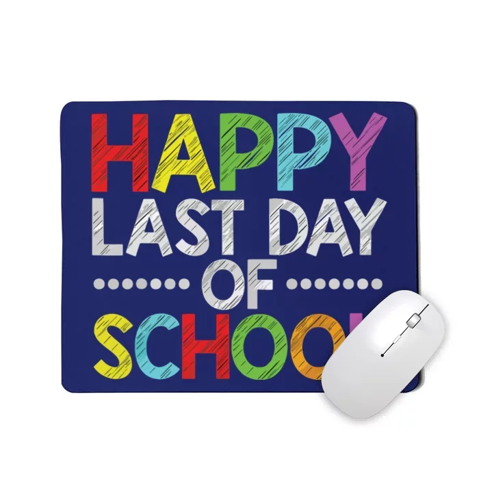 Happy Last Day Of School Funny Teacher And Student Summer Mousepad