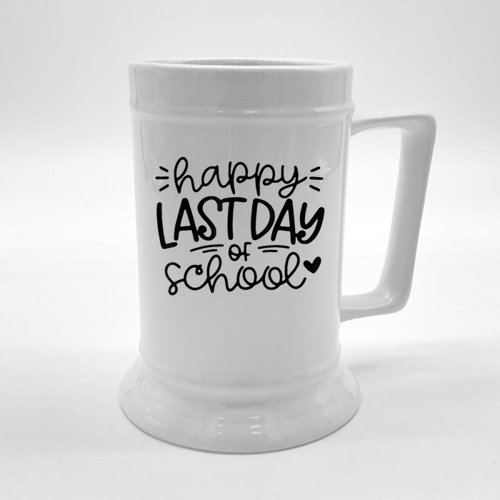 Happy Last Day Of School Teacher Student Graduation Beer Stein