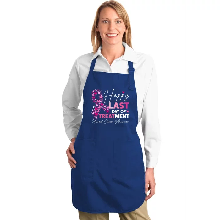 Happy Last Day Of Treatt Pink Breast Cancer Awareness Meaningful Gift Full-Length Apron With Pocket