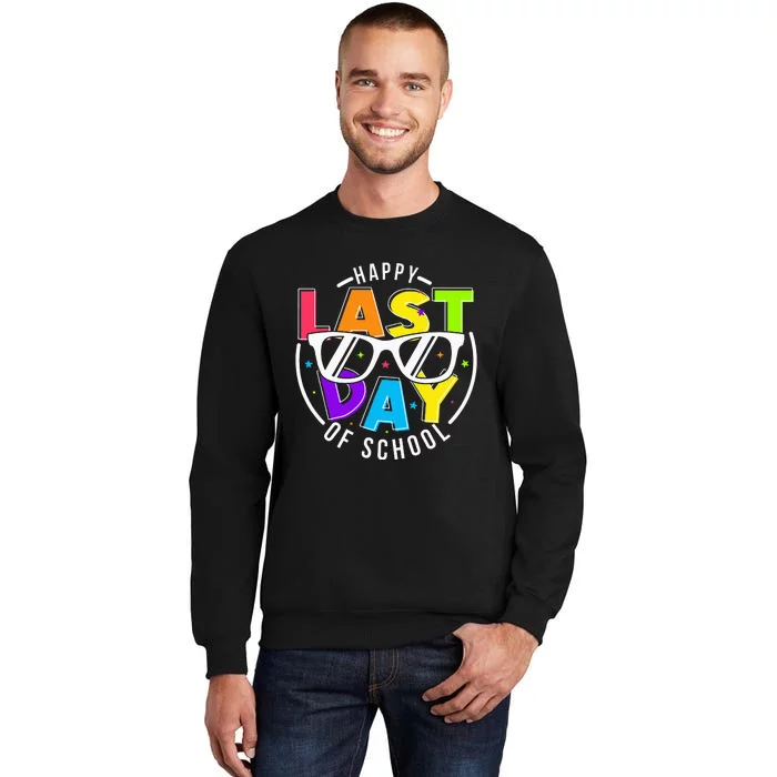 Happy Last Day Of School Teacher Student Sweatshirt